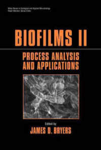 Biofilms II : Process Analysis and Applications (Wiley Series in Ecological and Applied Microbiology)