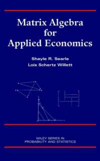 応用経済学のための行列代数<br>Matrix Algebra for Applied Economics (Wiley Series in Probability and Statistics)