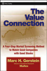 The Value Connection : A Four-Step Market Screening Method to Match Good Companies with Good Stocks (Wiley Trading)