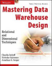 Mastering Data Warehouse Design : Relational and Dimensional Techniques
