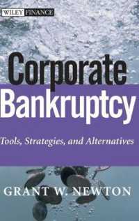 Corporate Bankruptcy : Tools, Strategies, and Alternatives (Wiley Finance)
