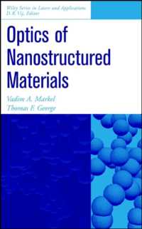 Optics of Nanostructured Materials (Wiley Series in Lasers and Applications)