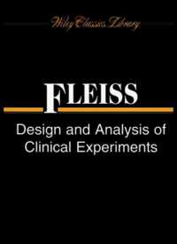 The Design and Analysis of Clinical Experiments (Wiley Classics Library)