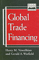 国際貿易金融<br>Global Trade Financing (Wiley Frontiers in Finance)