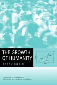 The Growth of Humanity (Foundation of Human Biology)