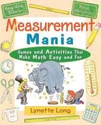 Measurement Mania : Games and Activities That Make Math Easy and Fun (Long, Lynette. Magical Math.)