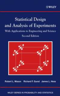 Statistical Design and Analysis of Experiments : With Applications to Engineering and Science (Wiley Series in Probability and Statistics) （2 SUB）