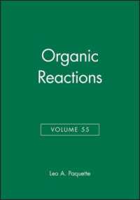 Organic Reactions (Organic Reactions) 〈55〉