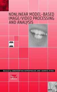 非線形モデルに基づく画像／ビデオ処理<br>Nonlinear Model-Based Image/Video Processing and Analysis