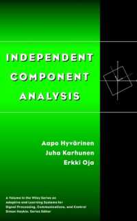 Independent Component Analysis (Adaptive and Learning Systems for Signal Processing, Communications and control Series)