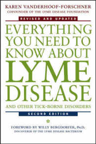 Everything You Need to Know about Lyme Disease and Other Tick-Borne Disorders （2 SUB）