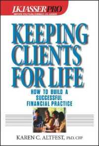 Keeping Clients for Life (J.K. Lasser Pro Series)