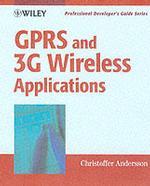 Gprs and 3G Wireless Applications (Professional Developer's Guide Series) （PAP/CDR）