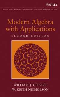 Modern Algebra with Applications (Pure and Applied Mathematics (Wiley)) （2 SUB）