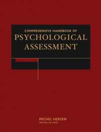 心理アセスメント総合ハンドブック（全４巻）<br>Comprehensive Handbook of Psychological Assessment (4-Volume Set)