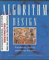 Algorithm Design : Foundations, Analysis and Internet Examples