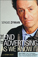 The End of Advertising as We Know It （Reprint）