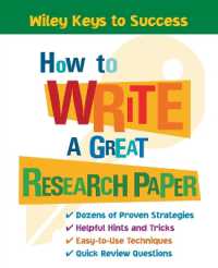 How to Write a Great Research Paper (Wiley Keys to Success)