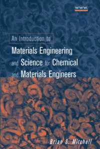 An Introduction to Materials Engineering and Science : For Chemical and Materials Engineers