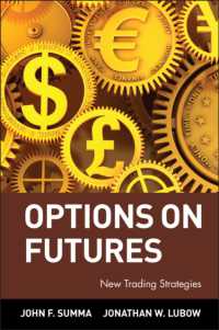 Options on Futures : New Trading Strategies (Wiley Trading Advantage)