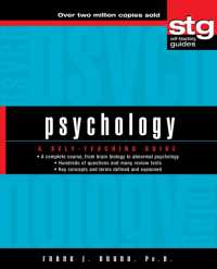 Psychology : A Self-Teaching Guide (Wiley Self Teaching Guides)