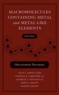 Macromolecules Containing Metal and Metal-Like Elements Vol.2 :Organoiron Polymers 〈2〉