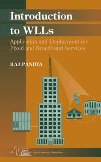 Introduction to Wlls : Application and Deployment for Fixed and Broadband Services (Ieee Series on Digital & Mobile Communication, Series Editor: John