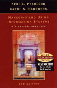 Managing and Using Information Systems （2ND）