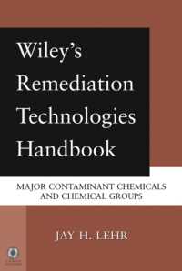 ワイリー・環境修復技術ハンドブック<br>Wiley's Remediation Technologies Handbook : Major Contaminant Chemicals and Chemical Groups （HAR/CDR）