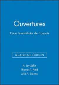 Ouvertures : Cours Intermediaire De Francais （4TH）