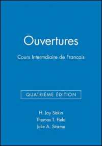 Ouvertures : Cours Intermediaire De Francais （4TH）