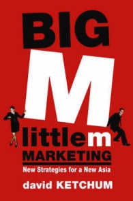 Big M, Little m Marketing : New Strategies for a New Asia