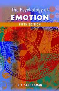 情動心理学（第５版）<br>The Psychology of Emotion : From Everyday Life to Theory （5TH）