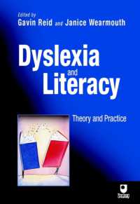 Dyslexia and Literacy : Theory and Practice