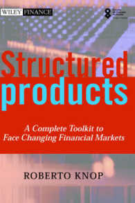 Structured Products : A Complete Toolkit to Face Changing Financial Markets (Wiley Finance Series.)