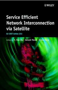 Service Efficient Network Interconnection Via Satellite : EU Cost Action 253