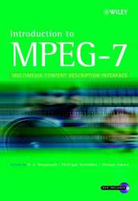 Introduction to MPEG-7 : Multimedia Content Description Interface