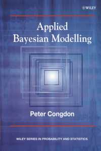 Applied Bayesian Modelling (Wiley Series in Probability and Statistics)
