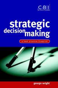 Strategic Decision Making : A Best Practice Blueprint (Fast-track Series)