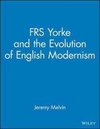 Frs Yorke : And the Evolution of English Modernism