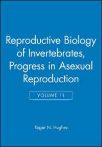 卵黄形成のおける最新研究<br>Reproductive Biology of Invertebrates : Progress in Asexual Reproduction (Reproductive Biology of Invertebrates)