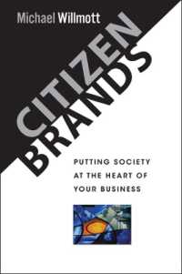 企業の社会的責任達成とブランド構築<br>Citizen Brands : Putting Society at the Heart of Your Business