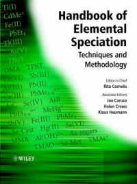 元素のスペシエーション分析ハンドブックＩ<br>Handbook of Elemental Speciation : Techniques and Methodology