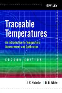Traceable Temperatures : An Introduction to Temperature Measurement and Calibration (Wiley Series in Measurement Science and Technology) （2 SUB）