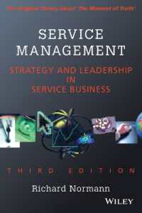 サービス業のマネジメント（第３版・テキスト）<br>Service Management : Strategy and Leadership in the Service Business (IE)