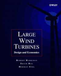 Large Wind Turbines : Design and Economics