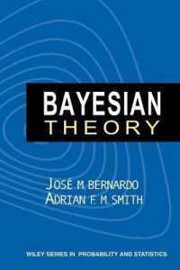 ベイズ理論<br>Bayesian Theory (Wiley Series in Probability and Statistics)