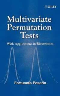 生物統計学における多変量順列試験とその応用<br>Multivariate Permutation Tests : With Applications in Biostistics