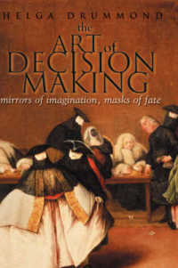 The Art of Decision Making : Mirrors of Imagination, Masks of Fate