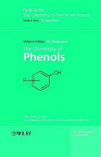 フェノールの化学<br>The Chemistry of Phenols (2-Volume Set) (Chemistry of Functional Groups)